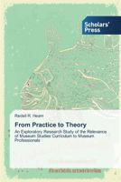 From Practice to Theory 3639708334 Book Cover