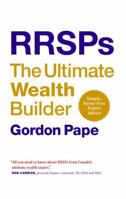 RRSPs:the Ultimate Wealth Builder 0143189212 Book Cover