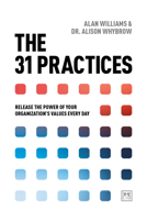 The 31 Practices: Release the Power of Your Organization’s Values Every Day 1912555018 Book Cover