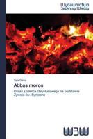 Abbas Moros 3639891384 Book Cover