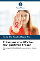 Prävalenz von HPV bei HIV-positiven Frauen (German Edition) 6207175875 Book Cover