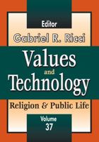 Values and Technology: Religion & Public Life 141281118X Book Cover