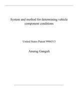 System and method for determining vehicle component conditions: United States Patent 9984513 B08RGZBHQV Book Cover