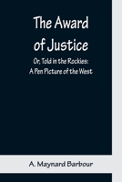 The Award of Justice 1519511000 Book Cover
