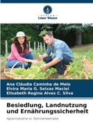 Besiedlung, Landnutzung und Ernährungssicherheit (German Edition) 6208027640 Book Cover