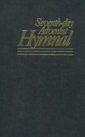 The Seventh-Day Adventist Hymnal 0828003076 Book Cover
