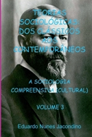 Teorias Sociol gicas: Dos Cl ssicos Aos Contempor neos (Portuguese Edition) 6500425251 Book Cover