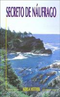 Secreto de náufrago 9505501579 Book Cover