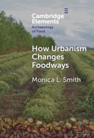 How Urbanism Changes Foodways 1009564889 Book Cover