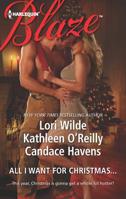 All I Want For Christmas...: Christmas Kisses / Baring It All / A Hot December Night 0373797311 Book Cover