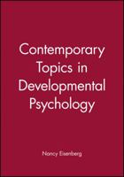 Contemporary Topics in Developmental Psychology 0471829137 Book Cover
