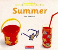 Summer (Bryant-Mole, Karen. Picture This!,) 1575720566 Book Cover