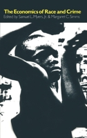 The Economics of Race and Crime 0887387551 Book Cover
