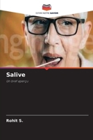 Salive: Un bref aperçu (French Edition) 6203964298 Book Cover