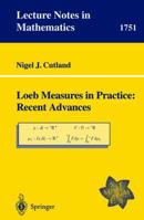 Loeb Measures in Practice: Recent Advances: EMS Lectures 1997 3540413847 Book Cover