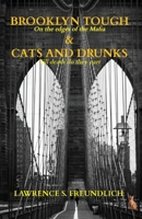 Brooklyn Tough & Cats and Drunks B0DWWT947Z Book Cover