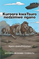 Kuroora Kwatsuro Nedzimwe Ngano: Ngano Dzekuzimbabwe 1524558834 Book Cover