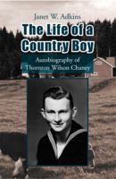 The Life of a Country Boy 1425796796 Book Cover