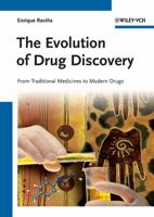 The Evolution of Drug Discovery: From Traditional Medicines to Modern Drugs 3527326693 Book Cover