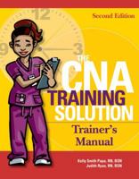 The CNA Training Solution Trainer's Manual 1601461941 Book Cover