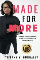 Made For More 1979715572 Book Cover