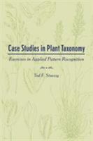 Case Studies in Plant Taxonomy 0231076118 Book Cover