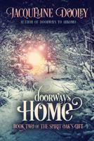Doorways Home (The Spirit Oak's Gift, #2) 1501032429 Book Cover