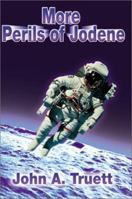 More Perils of Jodene 0595186165 Book Cover