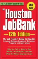 The Houston Job Bank (Houston Jobbank) 1580629318 Book Cover
