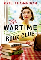 The Wartime Book Club 153875701X Book Cover