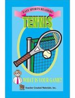 Tennis Easy Reader 1557348952 Book Cover