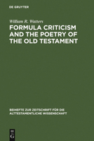Formula Criticism and the Poetry of the Old Testament 3110057301 Book Cover