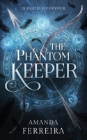 The Phantom Keeper 1778217427 Book Cover