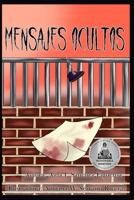 Mensajes Ocultos (Spanish Edition) B0B713BXMZ Book Cover