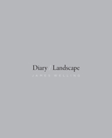 Diary/Landscape 022620412X Book Cover