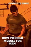 How to Build Muscle B0BL3P9NPW Book Cover