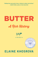 Butter: A Rich History 1616207396 Book Cover