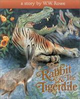 Rabbit and the Tigerdile 1559390670 Book Cover