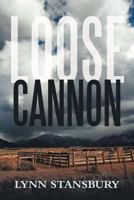 Loose Cannon 1462032672 Book Cover