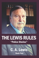 The Lewis Rules Number 4: Police Stories. B09K27XPXY Book Cover