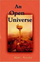 An Open Universe 1587365936 Book Cover