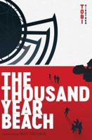 The Thousand Year Beach 1974700097 Book Cover