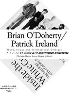 Brian O'Doherty/Patrick Ireland: Word, Image and Institutional Critique 9492095246 Book Cover