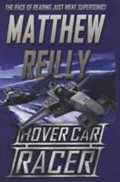 Hover Car Racer (Hover Car Racer, #1-3) 1742679153 Book Cover