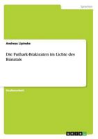 Die Futhark-Brakteaten im Lichte des R�natals 3656401578 Book Cover