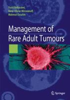 Management of rare adult tumours 2287922458 Book Cover
