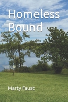 Homeless Bound B0FPN4C15X Book Cover