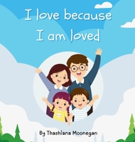I love because I am loved 1069738719 Book Cover
