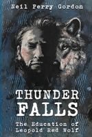 Thunder Falls: The Education of Leopold Red Wolf B0BTGGWLSR Book Cover