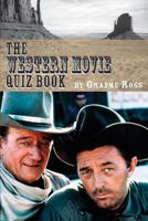 The Western Movie Quiz Book 1593935617 Book Cover